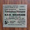 1963 European Cup Winners Cup Semi Final Ticket vs OFK Belgrade