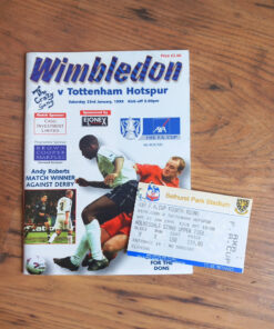 1998/99 FA Cup 4th Round vs Wimbledon - Programme & Ticket